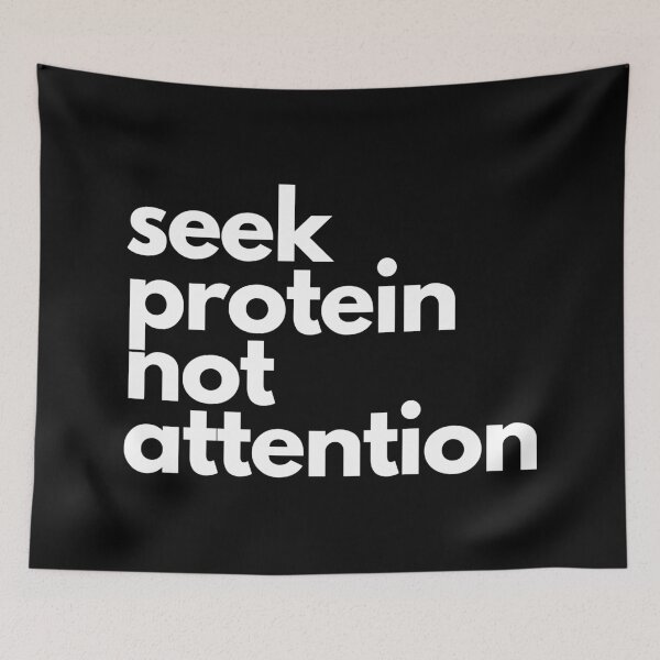 Item preview, Seek Protein Not Attention Workout Gym Humor designed and sold by EllConApparel.