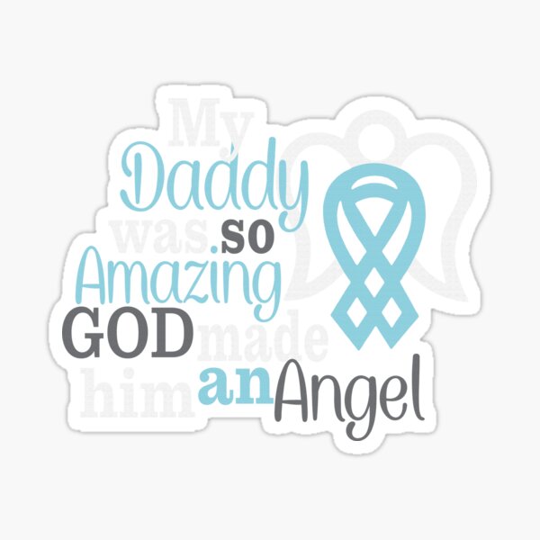 "My Daddy Was So Amazing God Made Him An Angel Best Dad Gift For Father ...