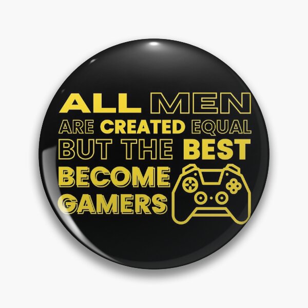 Item preview, All Men Are Created Equal Gamers designed and sold by nubiestore.