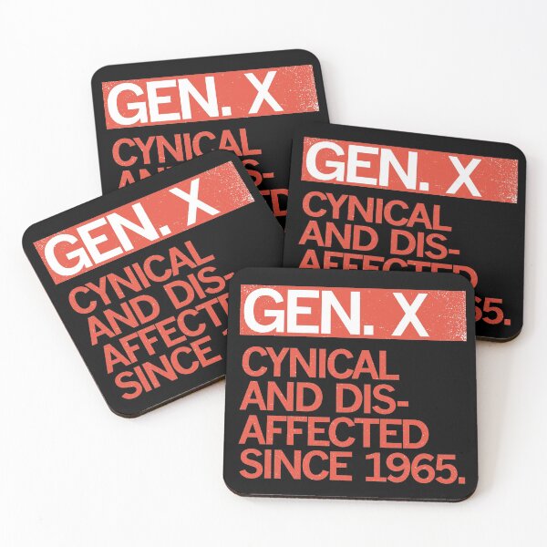 Item preview, GEN X - CYNICAL AND DISAFFECTED SINCE 1965 designed and sold by Carbon13Design.