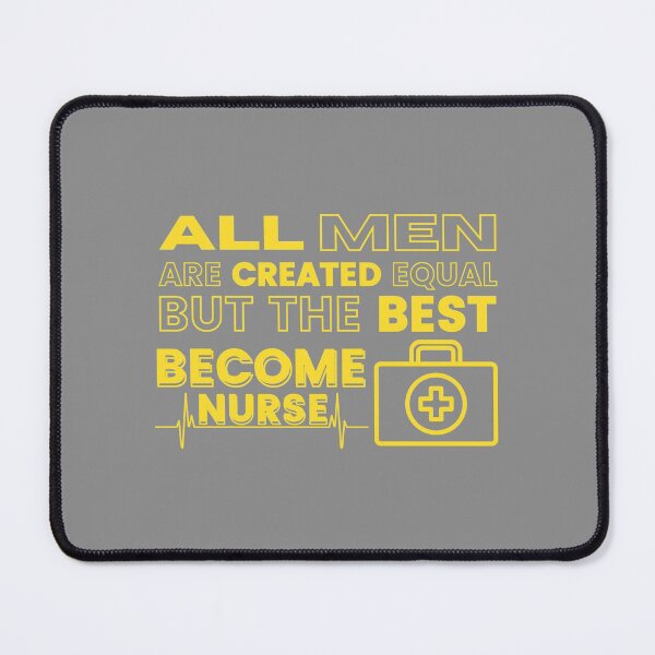 Item preview, All Men Are Created Equal Nurse designed and sold by nubiestore.