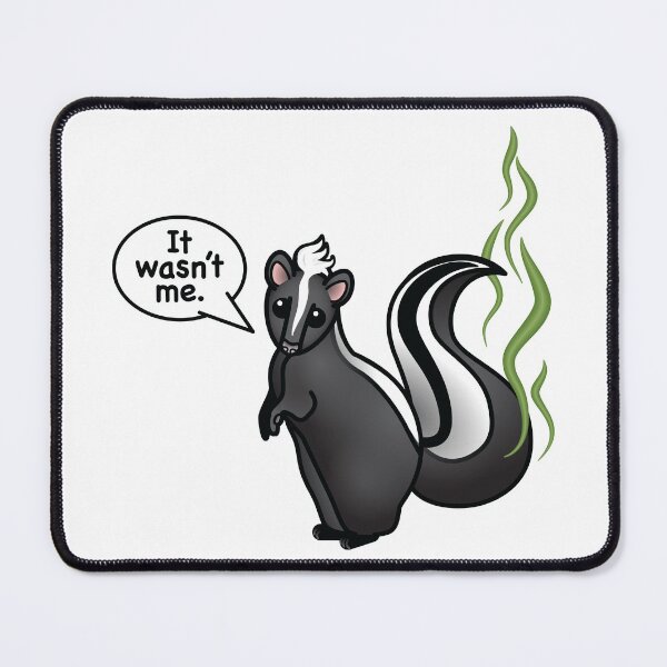 Item preview, "It wasn't me" Cute Skunk designed and sold by houseofwray.