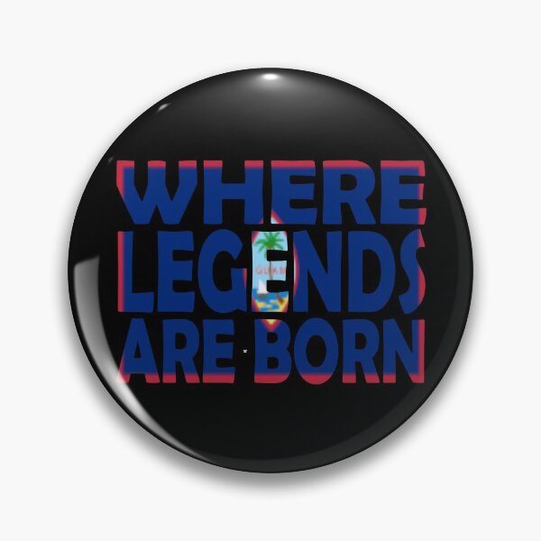 Item preview, Guam Flag - Where Legends Are Born designed and sold by Quotes-I-Wear.