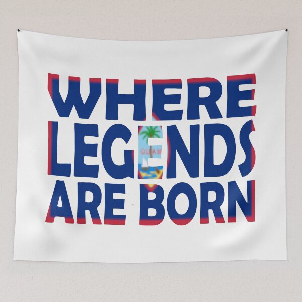 Item preview, Guam Flag - Where Legends Are Born designed and sold by Quotes-I-Wear.