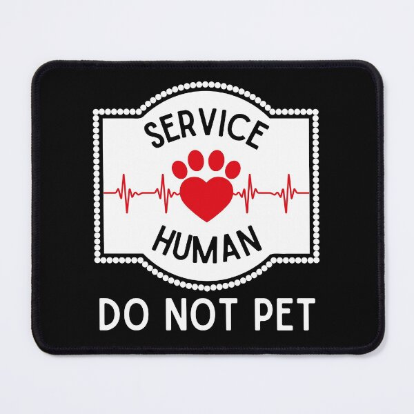 Item preview, Service human do not pet, funny dog lover, cat lover print designed and sold by Auntieck.