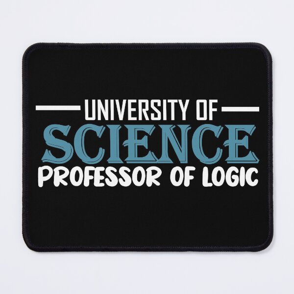 Item preview, Professor Of Logic University of Science -8 designed and sold by sama-stylish.