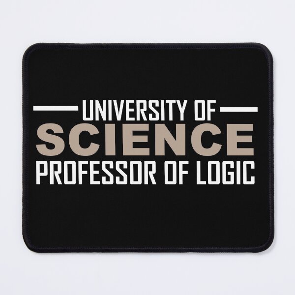 Item preview, Professor Of Logic University of Science -9 designed and sold by sama-stylish.