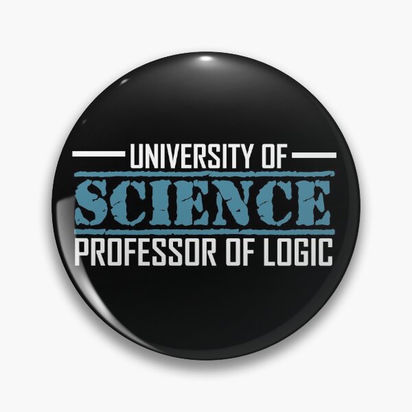 Item preview, Professor Of Logic University of Science -12 designed and sold by sama-stylish.