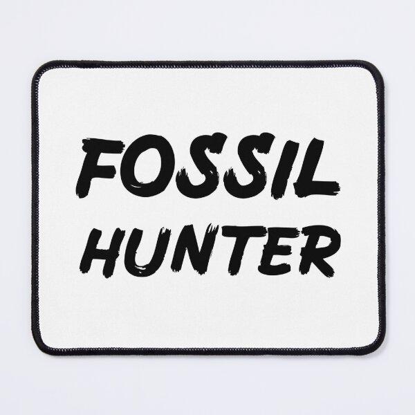Item preview, Fossil Hunter for Fossil Hunting Fans designed and sold by Mochi-Merch.