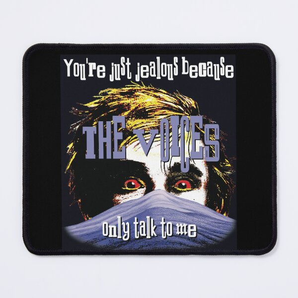 Item preview, You're just jealous because the voices only talk to me! designed and sold by Allen Peterson.