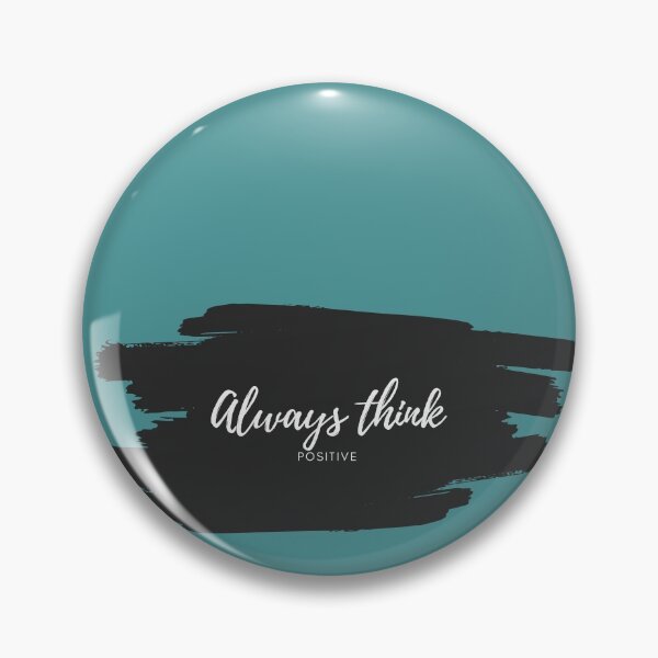 Item preview, Always Think Positive designed and sold by Loluv Shop.