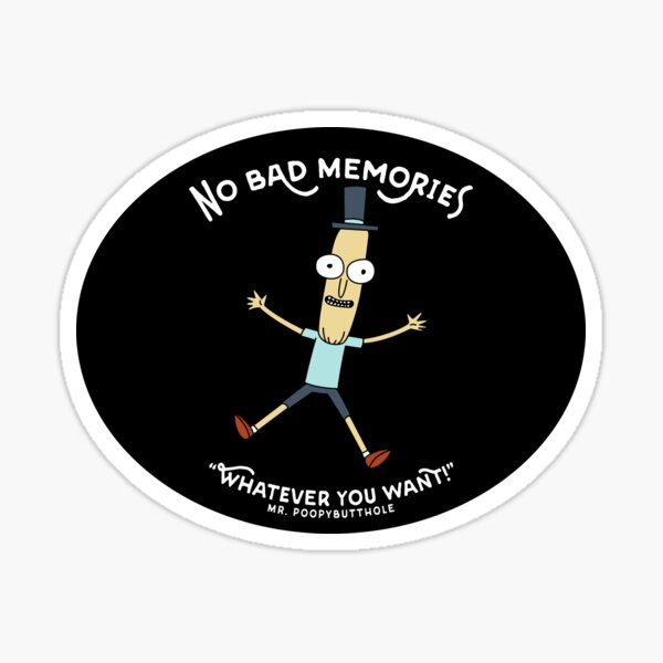 No Bad Memories Sticker