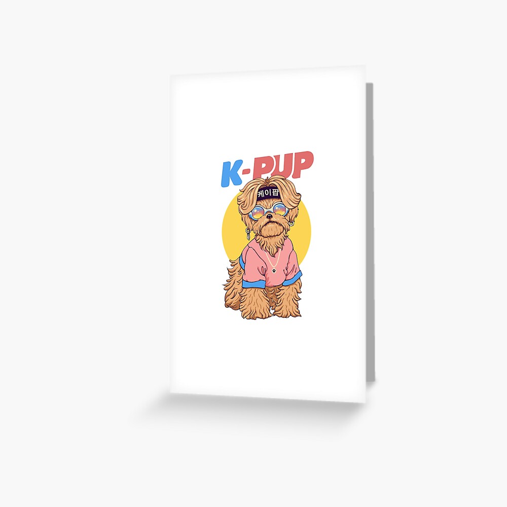 K-Pup Greeting Card