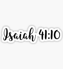 Isaiah 41:10 Sticker