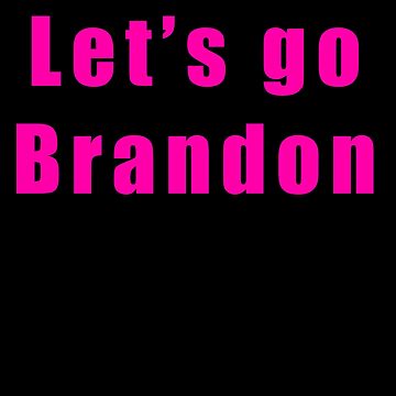 Let's go Brandon  Sticker for Sale by Yuchi1