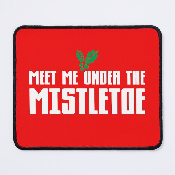 Item preview, Meet me under the Mistletoe. Santa approves! designed and sold by Capiral Bucketlist.