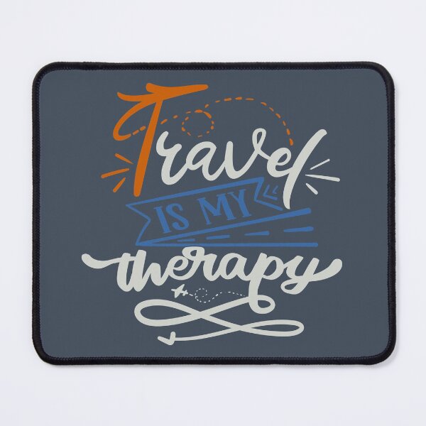 Item preview, Travel Is My Therapy designed and sold by FOX1999-Design.