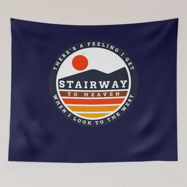 Item preview, Stairway to Heaven - There's a feeling I get when I look to the west designed and sold by Primotees.