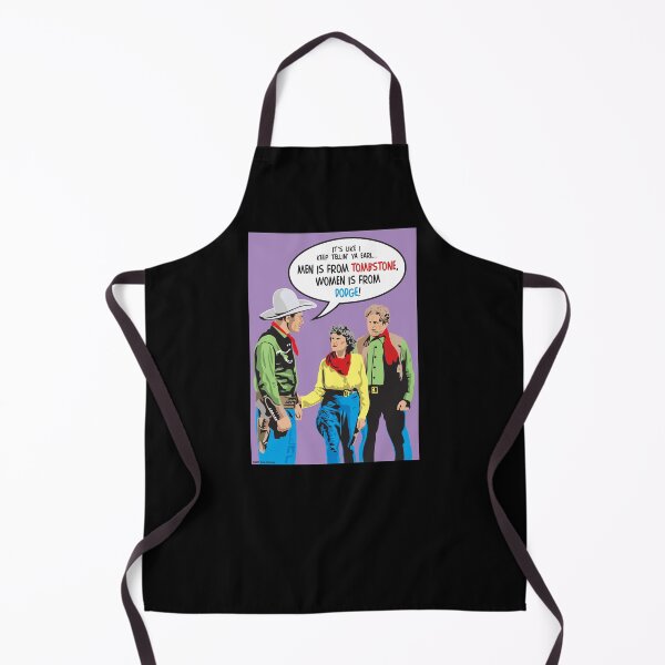 Item preview, Men is from TOMBSTONE! Women is from DODGE!! designed and sold by Allen Peterson.