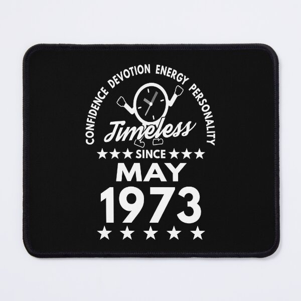 Item preview, May Birthday Timeless Person -1973 - White Text designed and sold by MoonsmileProd.