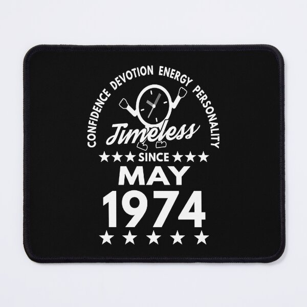 Item preview, May Birthday Timeless Person -1974 - White Text designed and sold by MoonsmileProd.