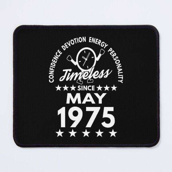 Item preview, May Birthday Timeless Person -1975 - White Text designed and sold by MoonsmileProd.