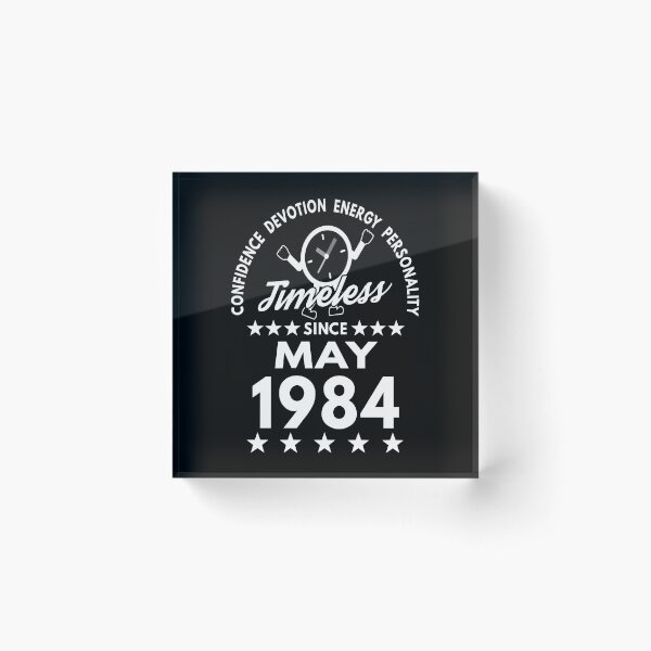 Item preview, May Birthday Timeless Person -1984 - White Text designed and sold by MoonsmileProd.