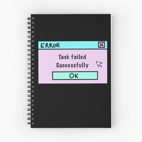 Item preview, Task failed successfully designed and sold by NevilleNoFriend.