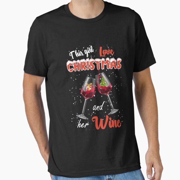 Item preview, this girl loves christmas and her wine dink wine designed and sold by TheCarrier.