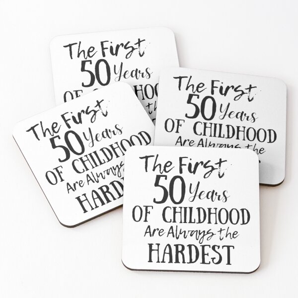 Item preview, The First 50 Years Of Childhood Are Always The Hardest designed and sold by NishiiAgrawal.