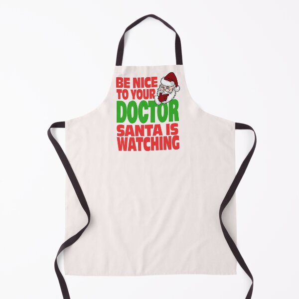 Item preview, Be nice to your doctor, Santa is watching designed and sold by HolidayGems.