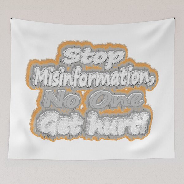 Item preview, Cute Artwork Design About "Stop Misinformation". Buy Now! designed and sold by Health And Fitness Posts e-Store.