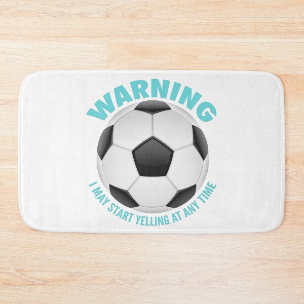 Item preview, Warning I may start yelling at any time funny soccer designed and sold by PrintNJoy.