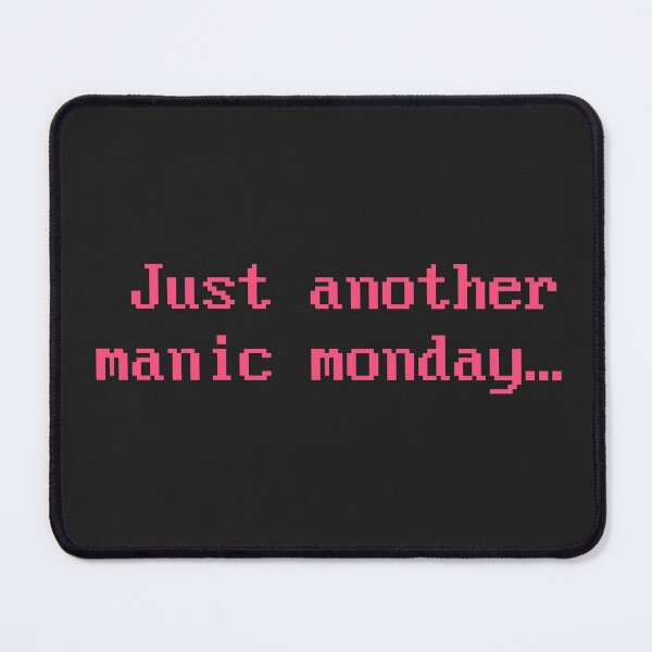 Item preview, Just Another Manic Monday Pink Pixel Text designed and sold by TheMajesticGoat.