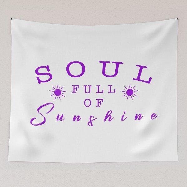 Item preview, Soul full of sunshine quote designed and sold by Moreish.