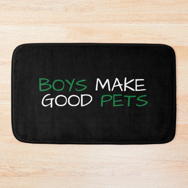 Item preview, Boys Make Good Pets designed and sold by VAHPROD.
