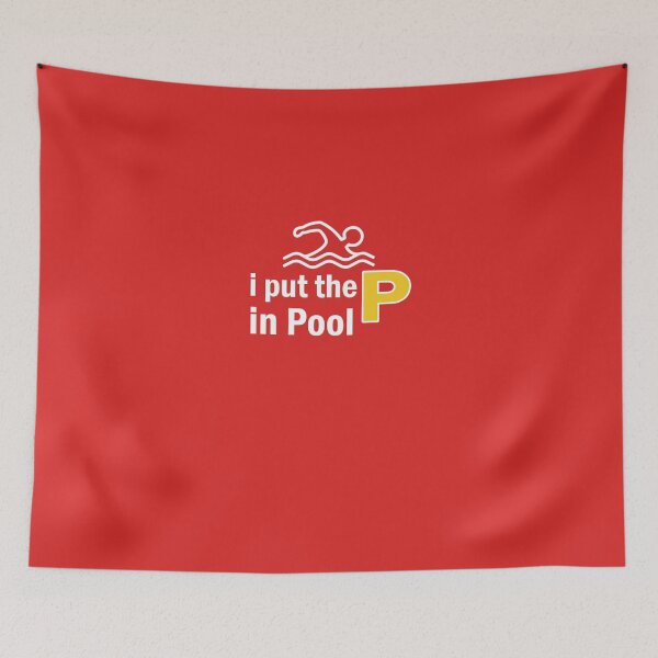 Item preview, I Put The "P" In Pool designed and sold by AlwaysAwesome.