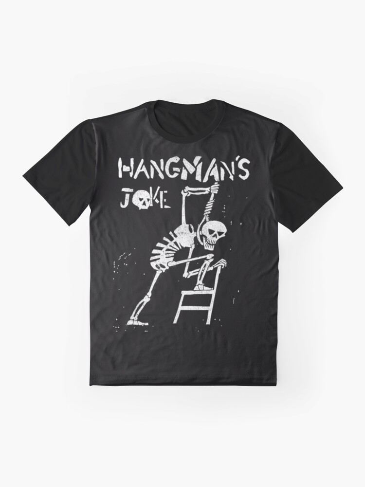 hangmans joke shirt