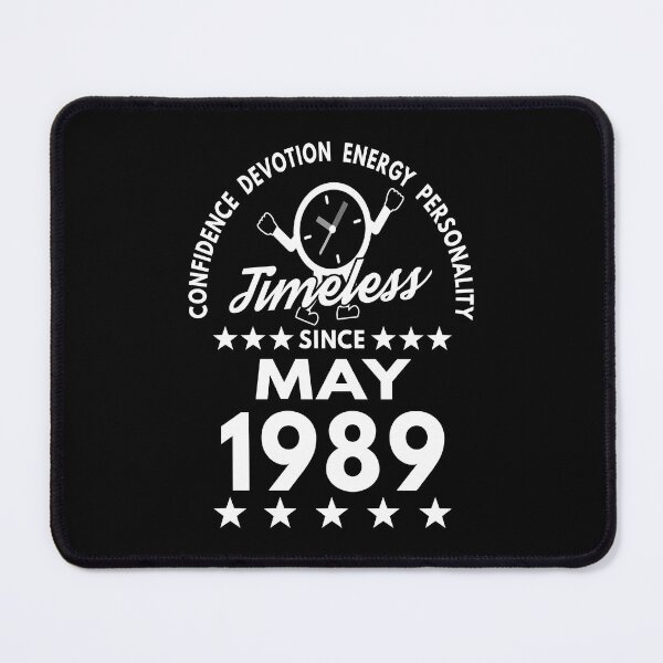 Item preview, May Birthday Timeless Person -1989 - White Text designed and sold by MoonsmileProd.