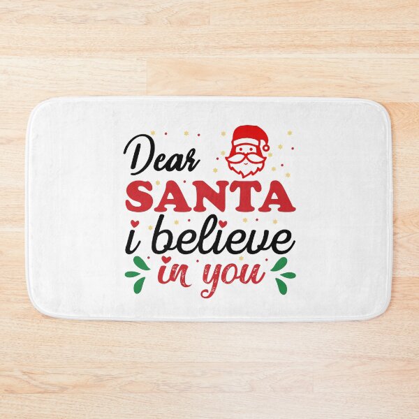 Item preview, Dear Santa i believe in you designed and sold by FASHIONGALLERIA.
