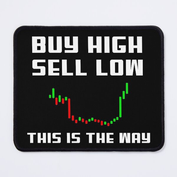 Item preview, Buy High Sell Low, this is the way funny Retro wallstreet bets Meme  designed and sold by SKilner.