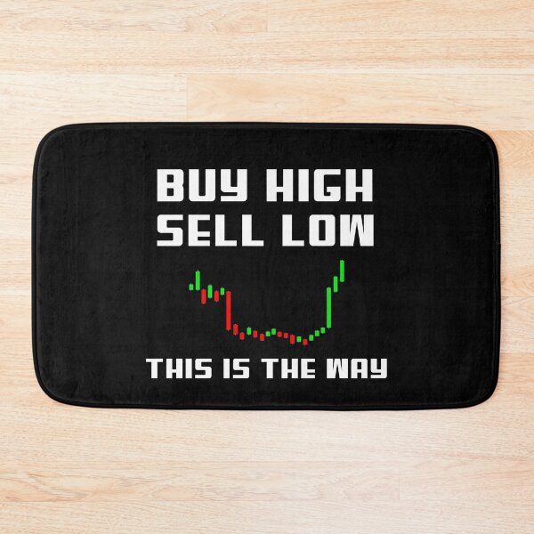 Item preview, Buy High Sell Low, this is the way funny Retro wallstreet bets Meme  designed and sold by SKilner.