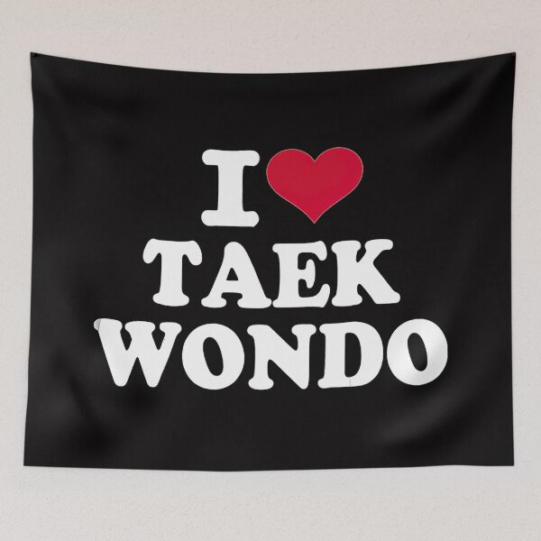 Item preview, I love taekwondo  designed and sold by Jotaroo09ml.