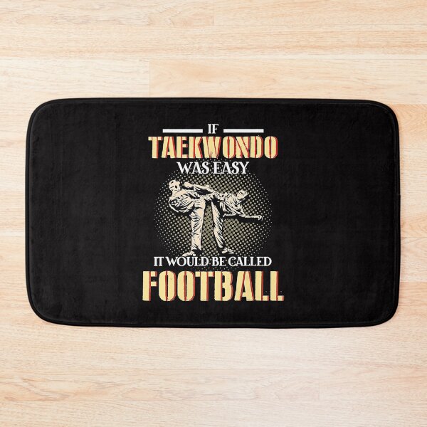 Item preview, If Taekwondo Was Easy It Would Be Called Football  designed and sold by Jotaroo09ml.