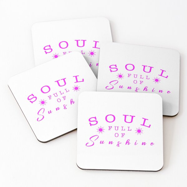 Item preview, Soul full of sunshine quote designed and sold by Moreish.