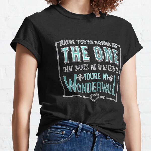 wonderwall shirt