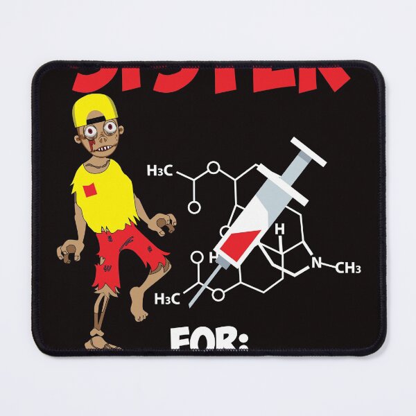 Item preview, WILL TRADE SISTER FOR HEROIN designed and sold by NextEvoluDesign.
