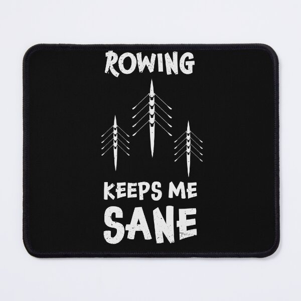 Item preview, Rowing keeps me sane design / rowing athlete / rowing college / rowing gift idea / rowing lover present designed and sold by anodyle.