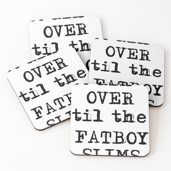 Item preview, It Ain’t Over’ Til The Fatboy Slims designed and sold by beefrancky.