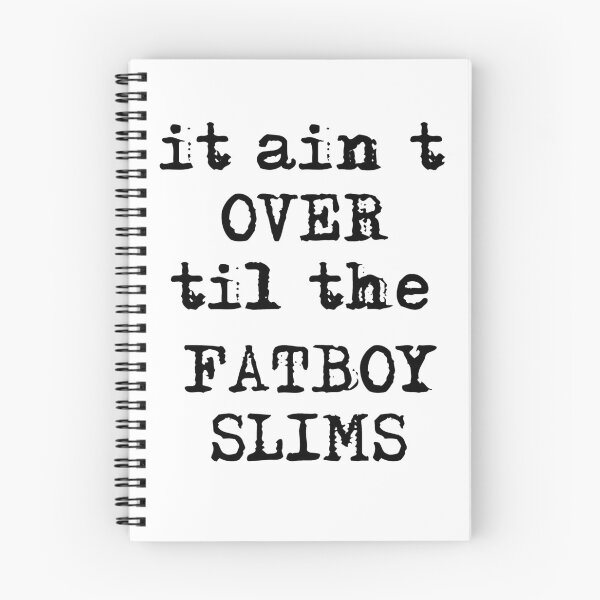 Item preview, It Ain’t Over’ Til The Fatboy Slims designed and sold by beefrancky.